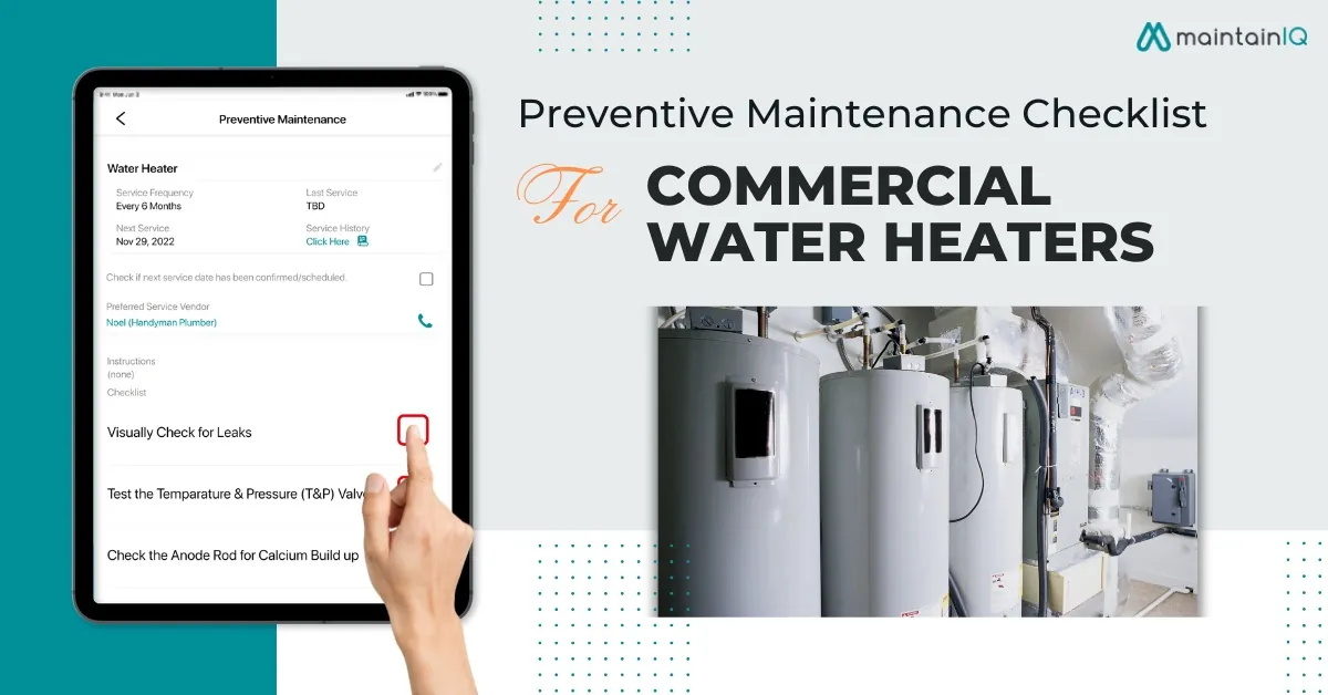 Preventive maintenance checklist for commercial water heaters
