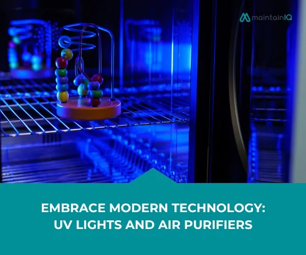 Embrace Modern Technology, UV Lights and Air Purifiers
