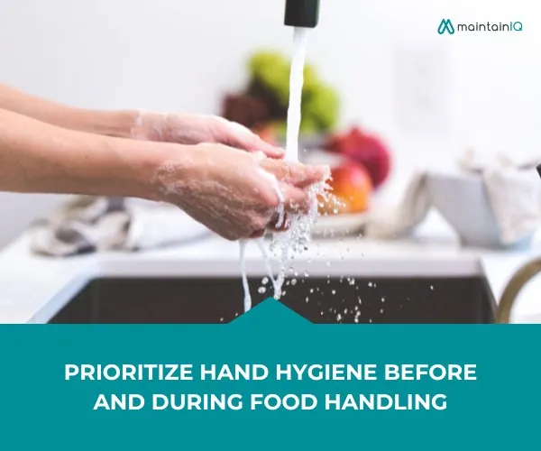 Prioritize Hand Hygiene Before and During Food Handling