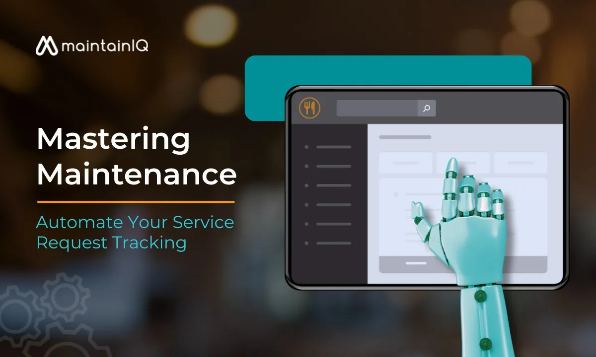 Automating maintenance service request tracking