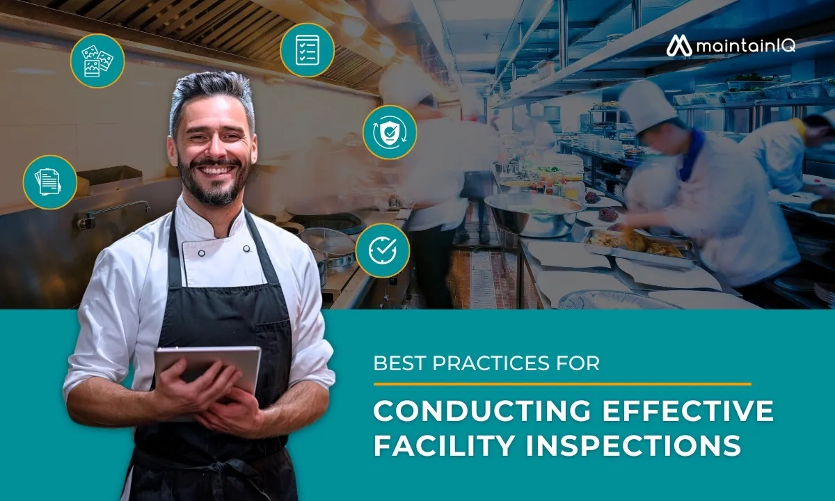 Best practices for conducting effective facility inspections
