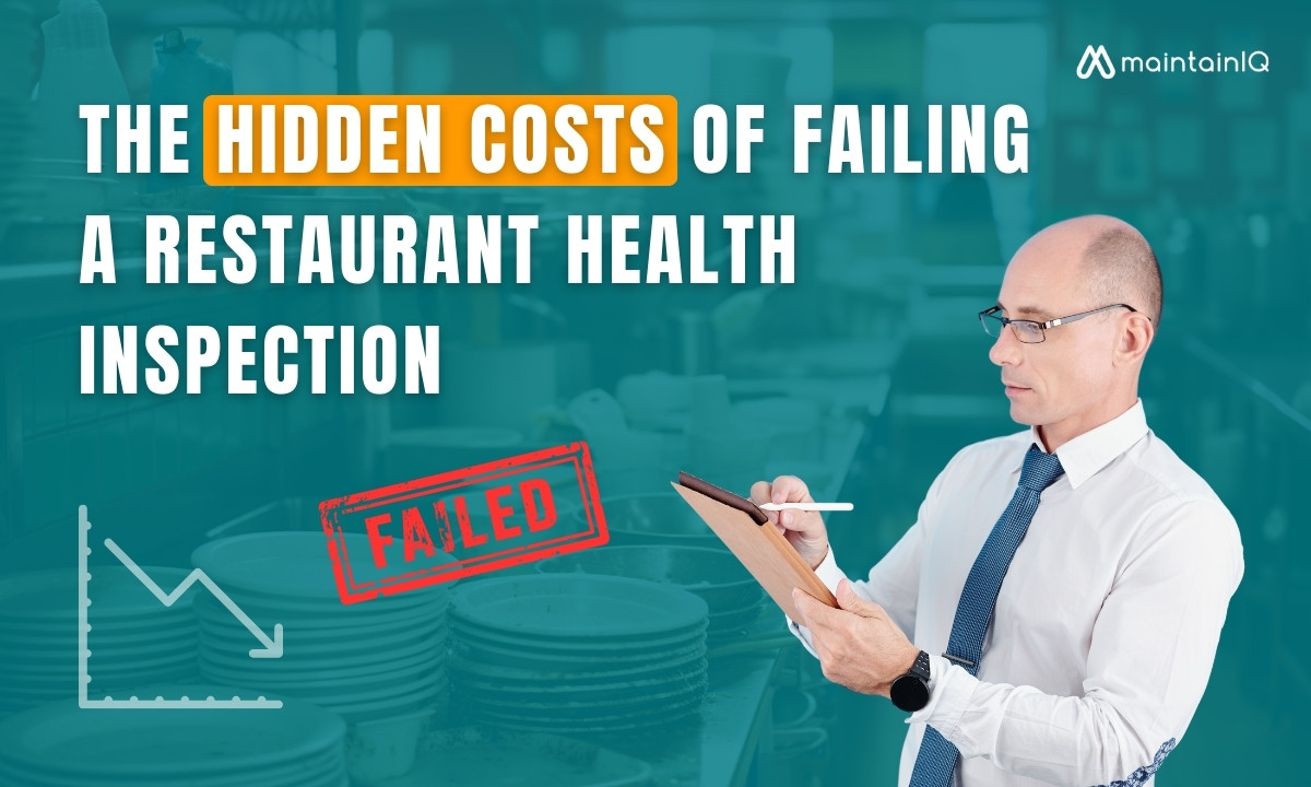 Hidden Costs of Failing a Restaurant Health Inspection