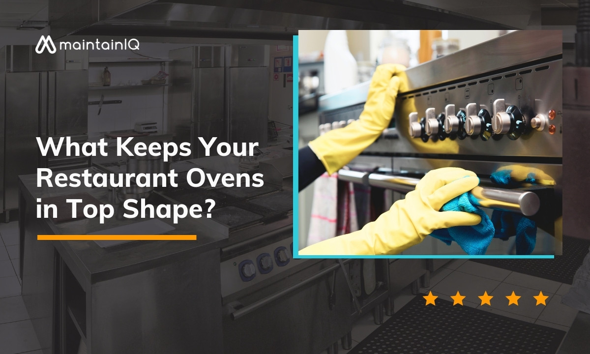 Keeps Your Restaurant Ovens in Top Shape