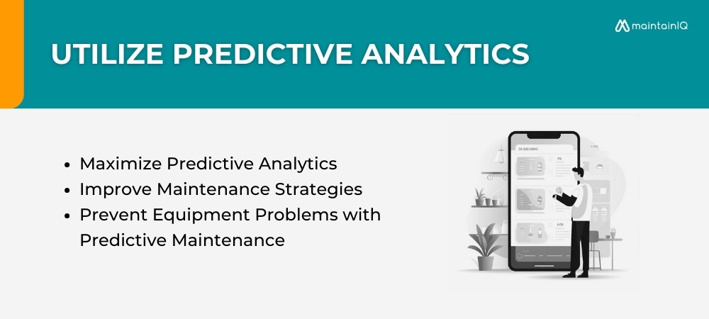 Utilize Predictive Analytics