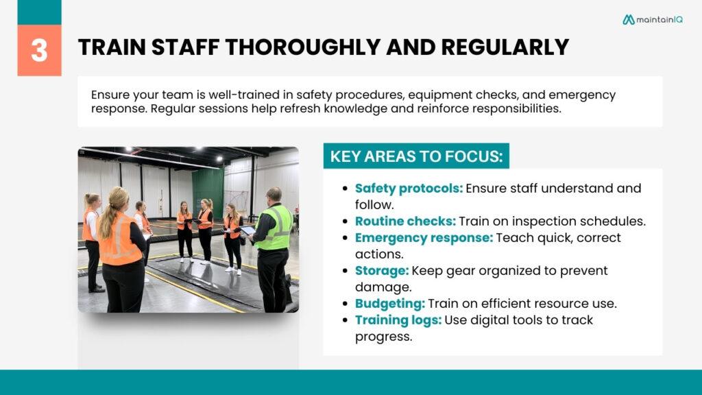 Train Staff Thoroughly and Regularly
