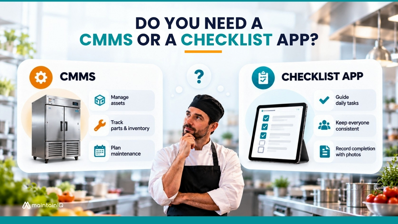 Do You Need a CMMS or a Checklist App